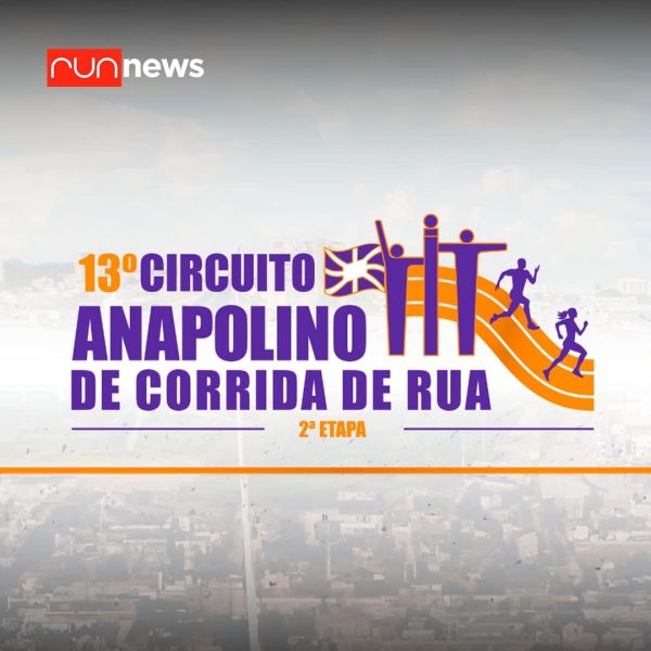Prefeitura de Anápolis abre inscrições para a segunda etapa do 13º Circuito Anapolino de Corrida de Rua nesta segunda-feira, 10